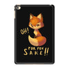 oh, for fox sake iPad Mini 4