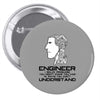 12  engineer understand Pin-back button