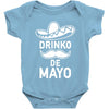 drinko de mayo Baby Onesie