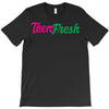 TEEN FRESH T-Shirt
