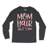 mom hair don't care Long Sleeve Shirts