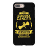 I am a Sarcoma Survivor - What's Your Superpower? iPhone 8 Plus