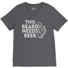 this beard needs beer V-Neck Tee