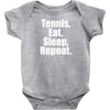Eat Sleep Tennis Repeat Baby Onesie