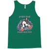 just 5 more minutes Tank Top