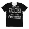 made in 1983 and still awesome All Over Women's T-shirt