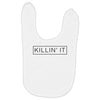 killin' it Baby Bibs