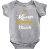 Kings Are Born In March Baby Onesie