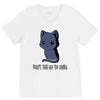 don't tell me to smile V-Neck Tee