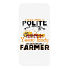 I Was Once A Polite Well Mannered Young Lady And The I Became A Farmer iPhoneX