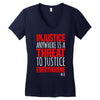 injustice anywhere is a threat Women's V-Neck T-Shirt