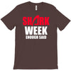 shark week enough T-Shirt