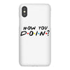 How You Doin of The Friends Parody iPhoneX
