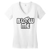 blow me Women's V-Neck T-Shirt
