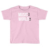 music on world off Toddler T-shirt