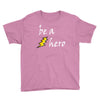 be a hero logo white Youth Tee