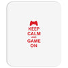 keep calm and game on Mousepad