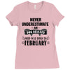 never underestimate an old man who was born in february Ladies Fitted T-Shirt