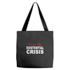 existential crisis Tote Bags