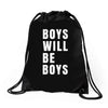 boys will be boys Drawstring Bags