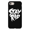 Stay Rad iPhone 8
