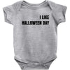 i like halloween day Baby Bodysuit