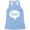 hello Racerback Tank