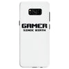 gamer since birth Samsung Galaxy S8