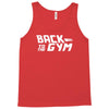 back to the gym Tank Top