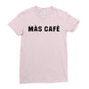 mas cafe Ladies Fitted T-Shirt