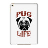 PUG LIFE iPad Mini 4