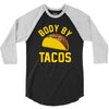 body by tacos funny 3/4 Sleeve Shirt