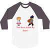 you have stolen my heart 2 3/4 Sleeve Shirt