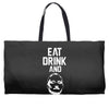 eat drink and b Weekender Totes