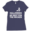 no rest for the wicked Ladies Fitted T-Shirt