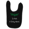 not a dirty word Baby Bibs