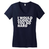 i would cuddle you so hard Women's V-Neck T-Shirt
