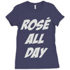 rose' all day Ladies Fitted T-Shirt