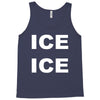 ice ice Tank Top