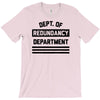 redundancy T-Shirt