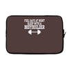 feel safe at night sleep with a bodybuilder funny Laptop sleeve