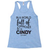 in a world full of grinches be a cindy lou who Racerback Tank