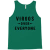 Virgos Over Everyone Tank Top