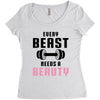 Every Beast Needs a Beauty Women's Triblend Scoop T-shirt