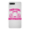 This Girl Loves her Boyfriend iPhone 7 Plus Case