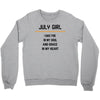July Girl Crewneck Sweatshirt