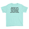 sarcasm and attitude Youth Tee
