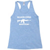 details about  black guns matter Racerback Tank