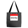 title of day of the week saturday day of the week Tote Bags