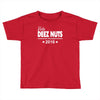 vote deez nuts for president 2016 funny Toddler T-shirt